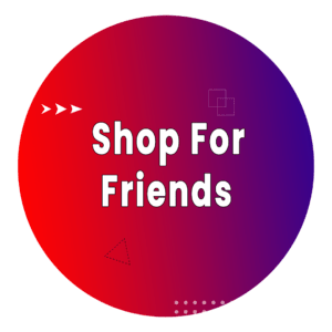 Shop For Friends
